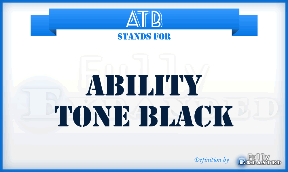 ATB - Ability Tone Black