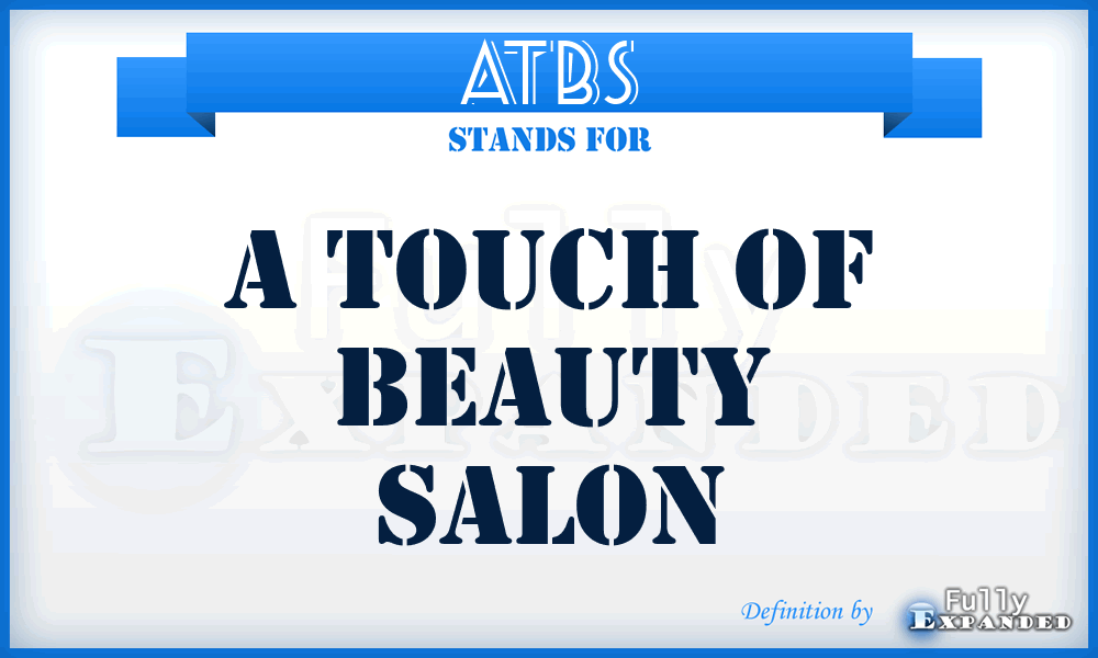 ATBS - A Touch of Beauty Salon