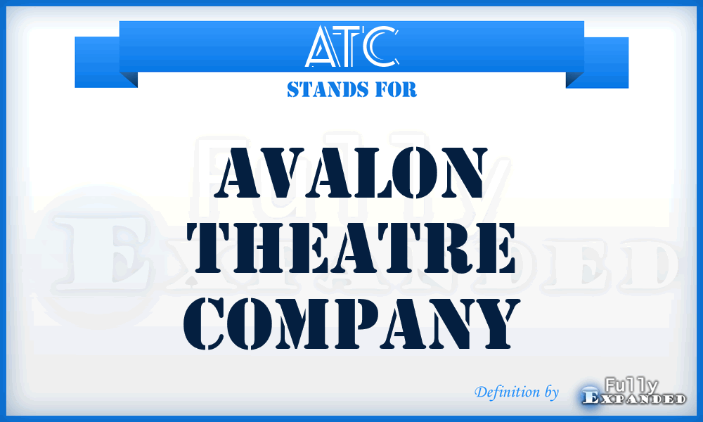 ATC - Avalon Theatre Company