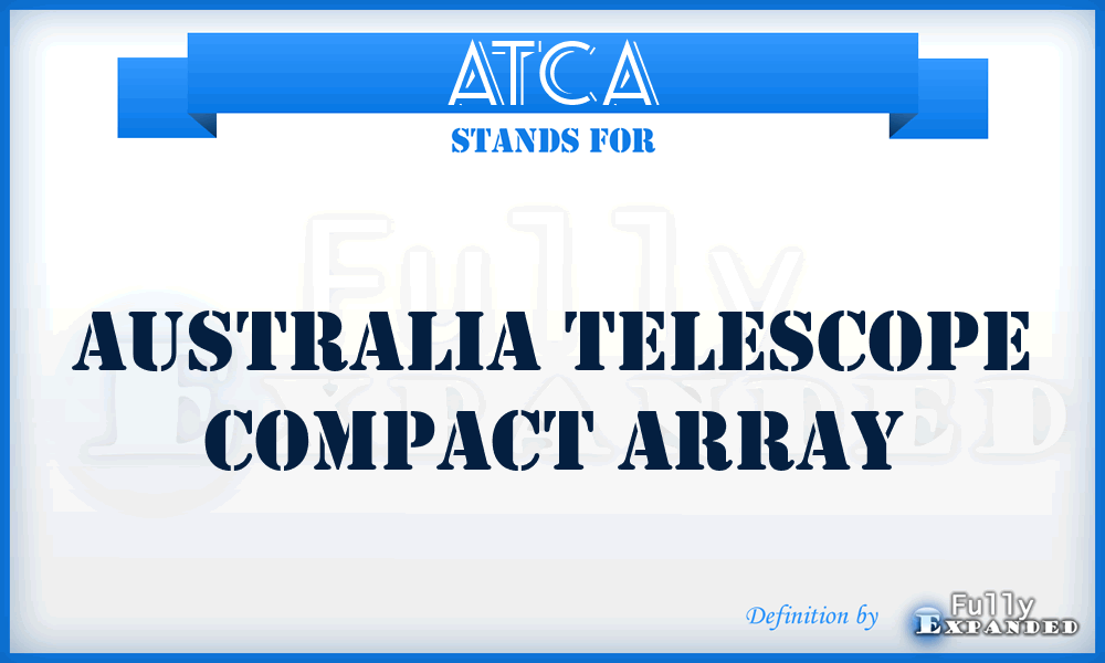 ATCA - Australia Telescope Compact Array