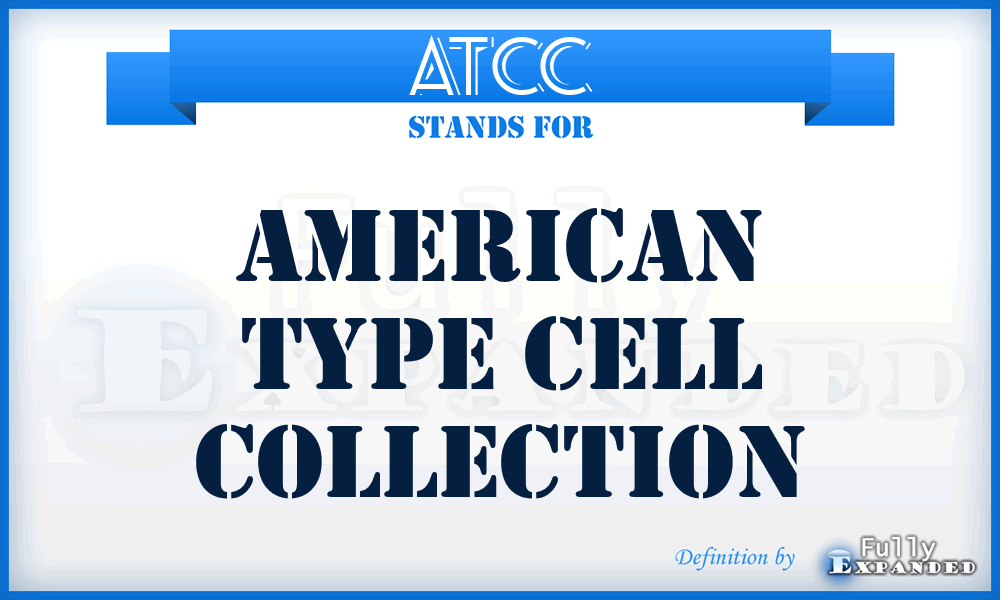 ATCC - American Type Cell Collection