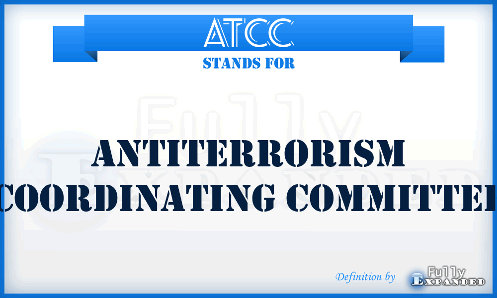 ATCC - Antiterrorism Coordinating Committee