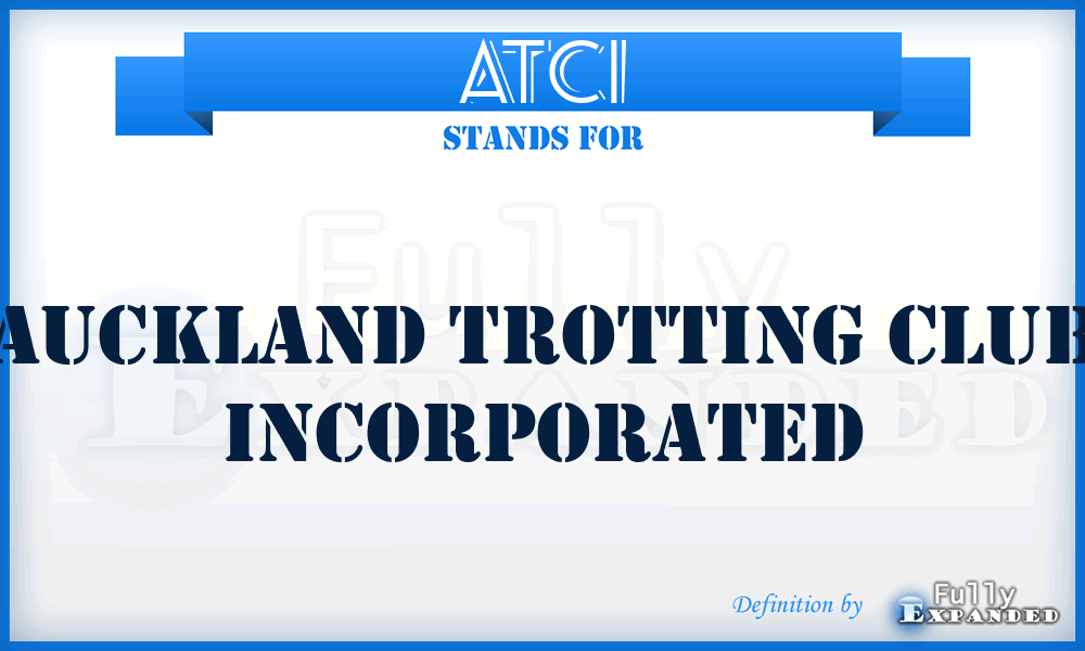 ATCI - Auckland Trotting Club Incorporated