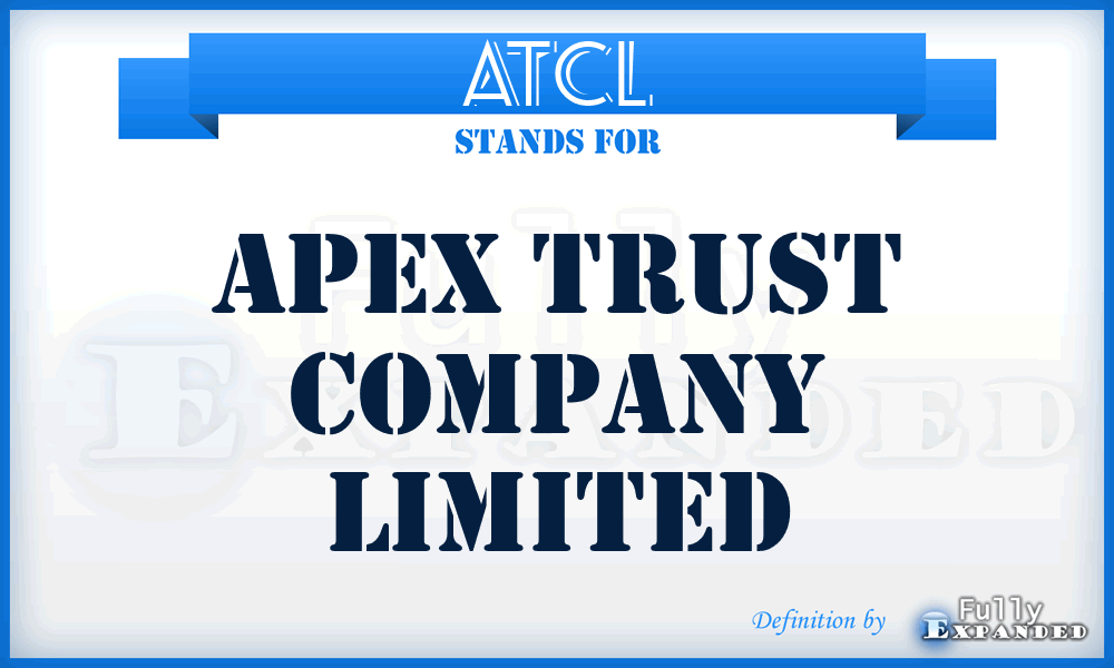 ATCL - Apex Trust Company Limited