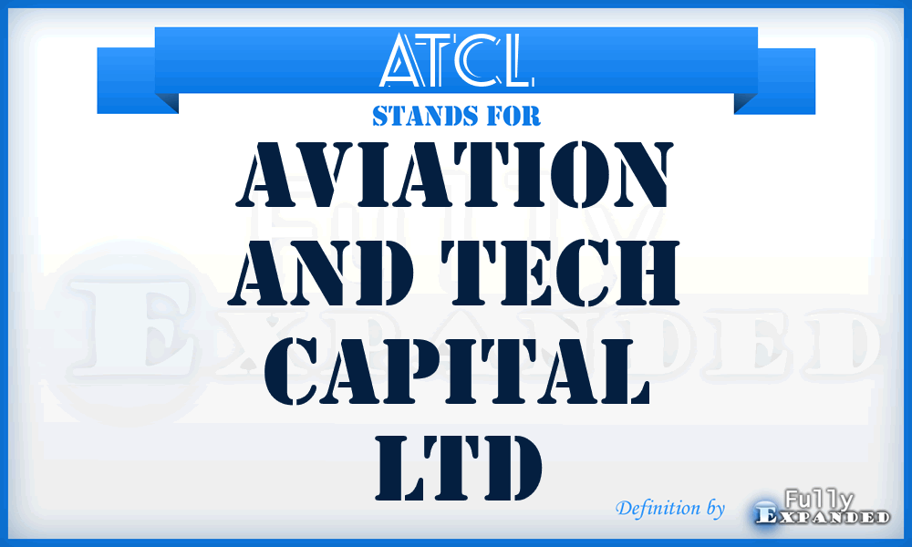 ATCL - Aviation and Tech Capital Ltd