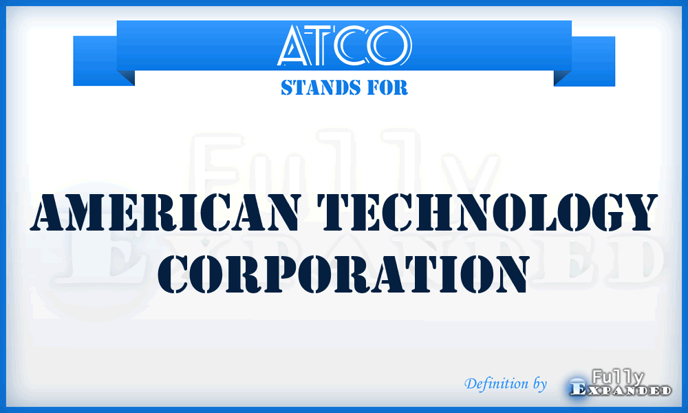 ATCO - American Technology Corporation