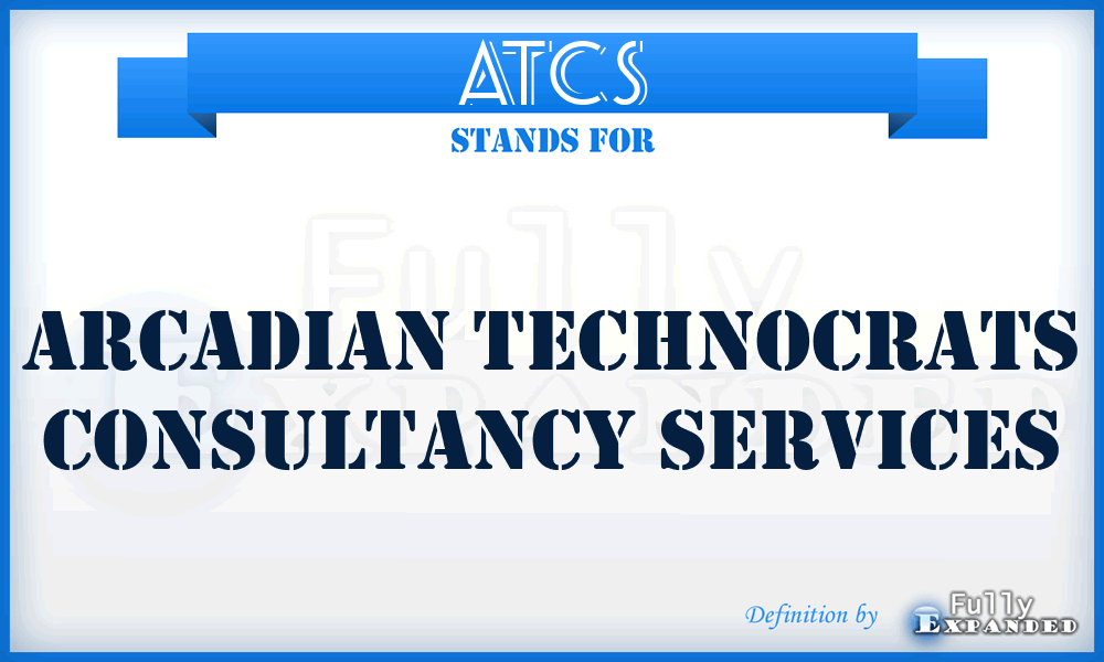 ATCS - Arcadian Technocrats Consultancy Services