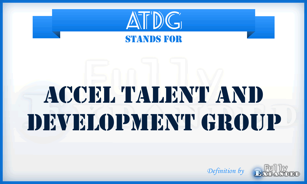 ATDG - Accel Talent and Development Group