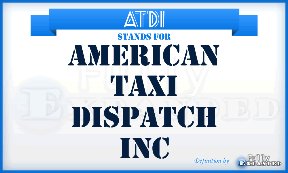 ATDI - American Taxi Dispatch Inc