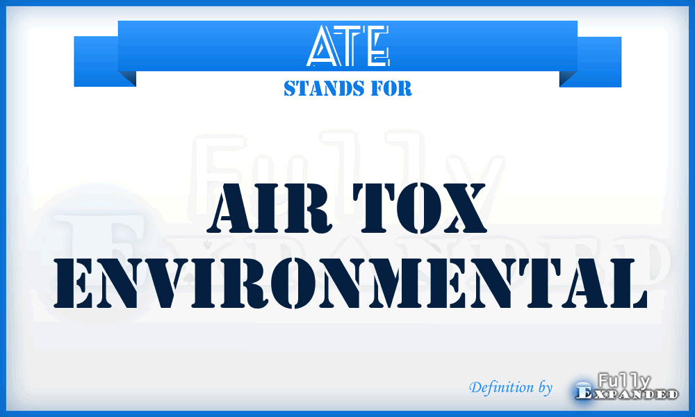 ATE - Air Tox Environmental