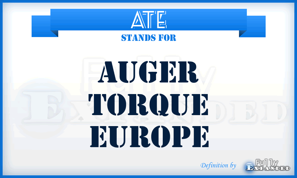 ATE - Auger Torque Europe