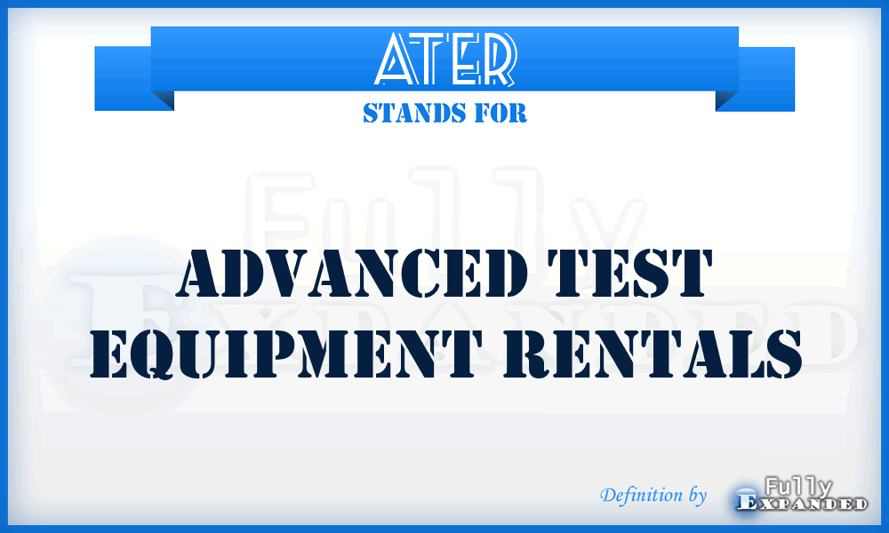 ATER - Advanced Test Equipment Rentals