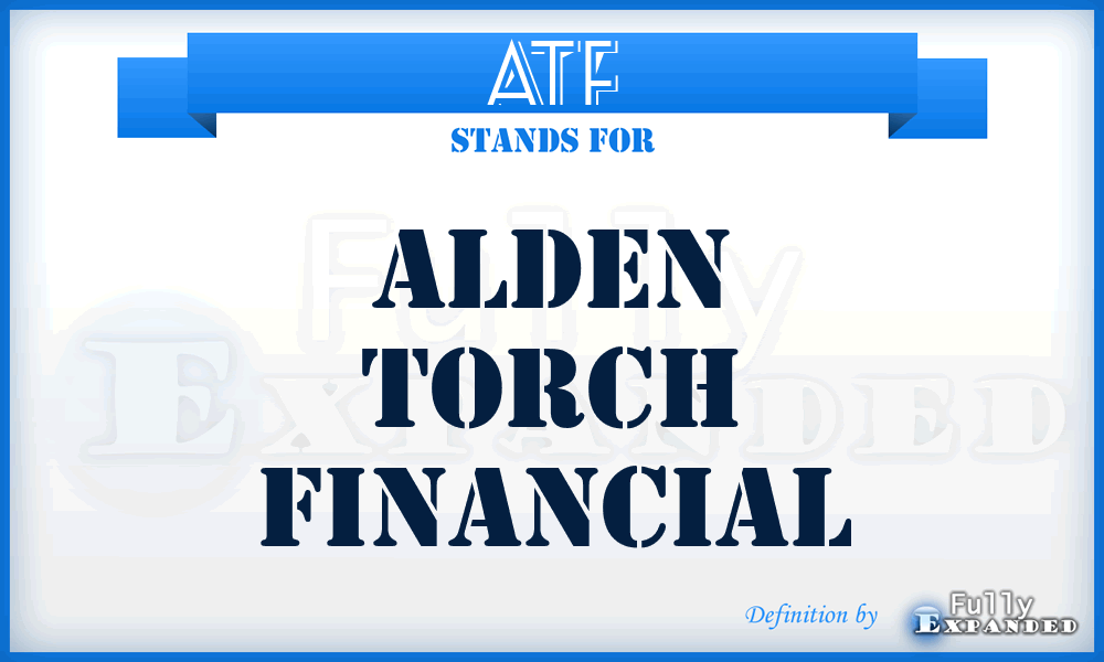 ATF - Alden Torch Financial