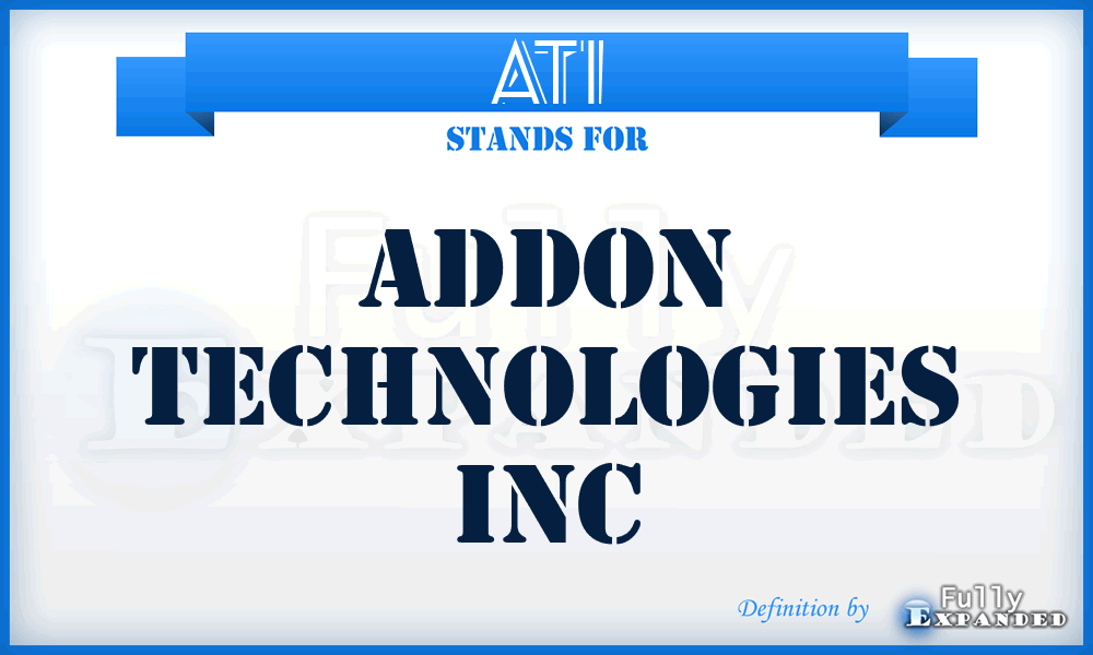 ATI - Addon Technologies Inc