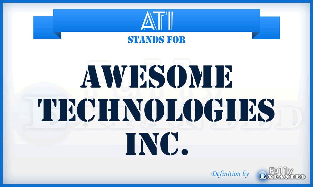 ATI - Awesome Technologies Inc.