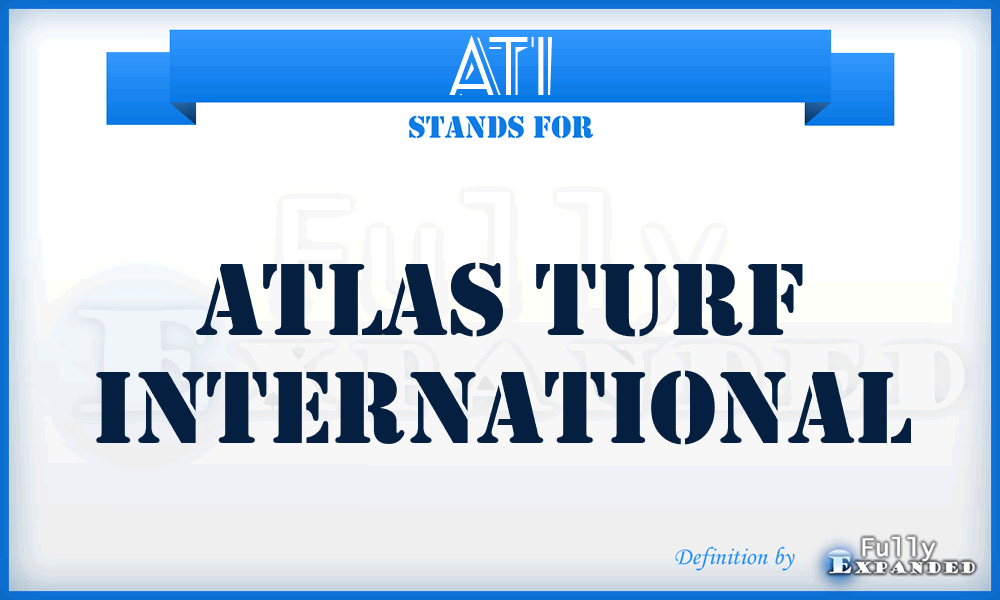 ATI - Atlas Turf International