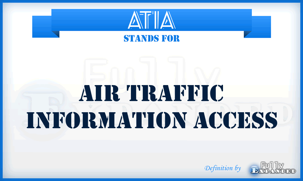 ATIA - Air Traffic Information Access