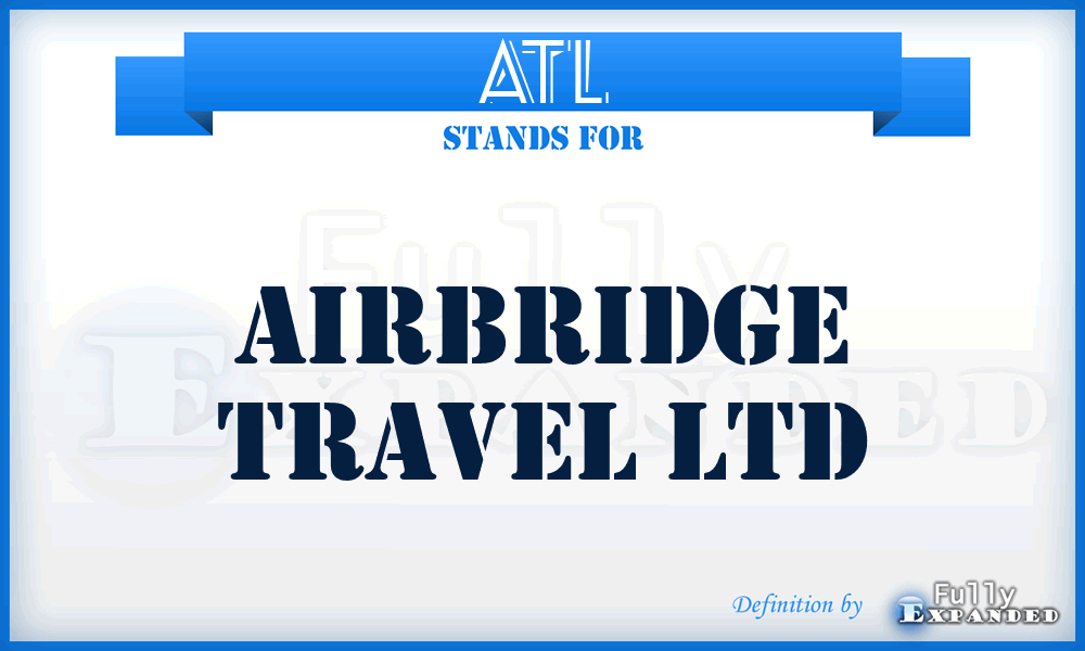 ATL - Airbridge Travel Ltd