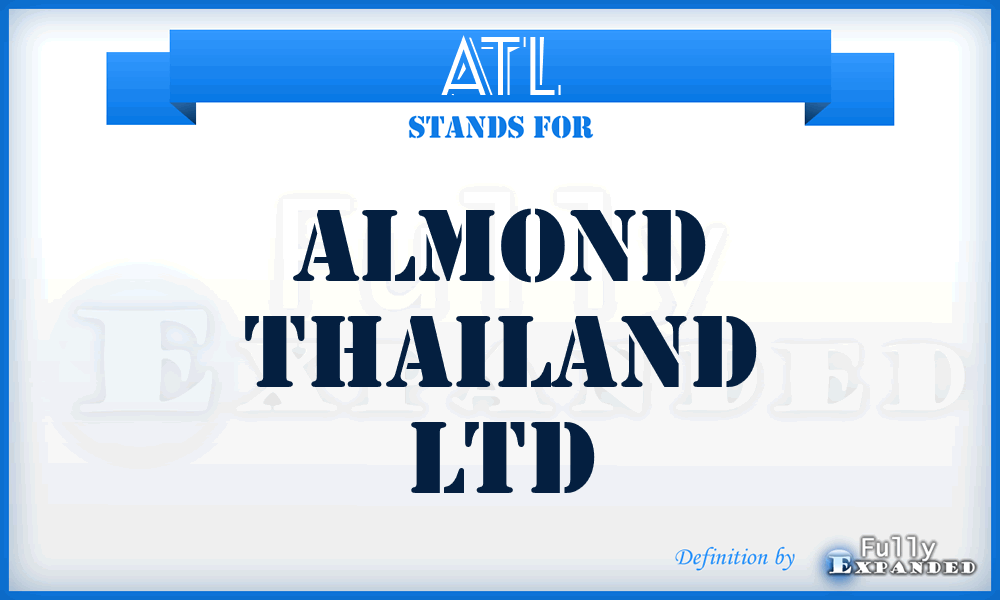 ATL - Almond Thailand Ltd