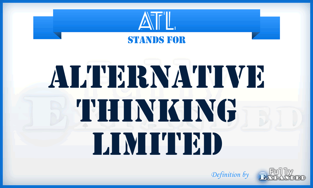 ATL - Alternative Thinking Limited