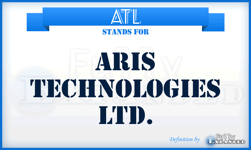 ATL - Aris Technologies Ltd.