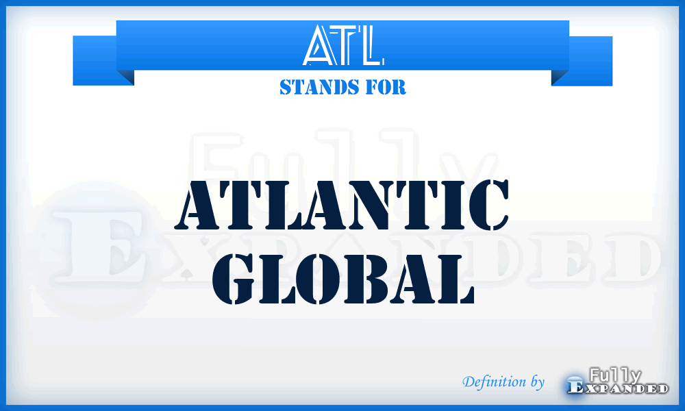ATL - Atlantic Global