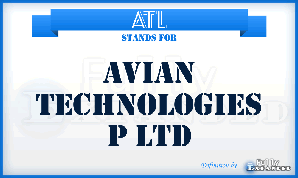 ATL - Avian Technologies p Ltd