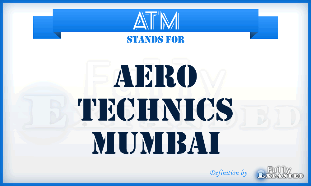 ATM - Aero Technics Mumbai