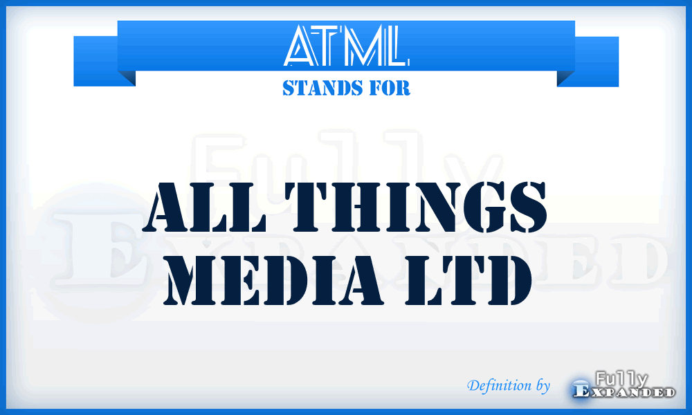 ATML - All Things Media Ltd