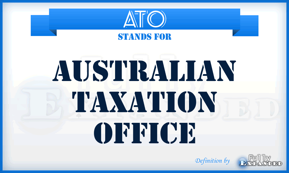 ATO - Australian Taxation Office