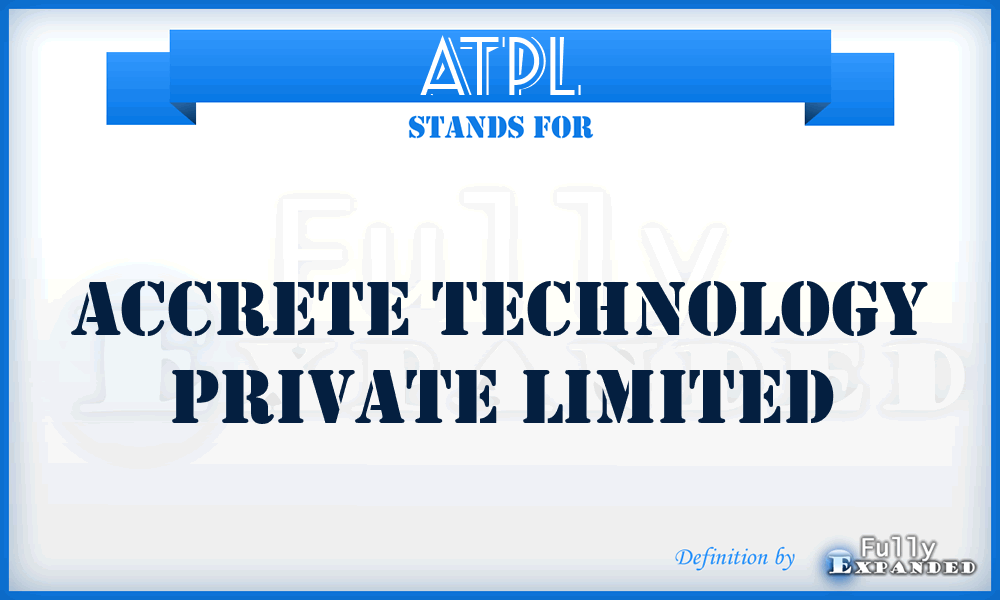 ATPL - Accrete Technology Private Limited