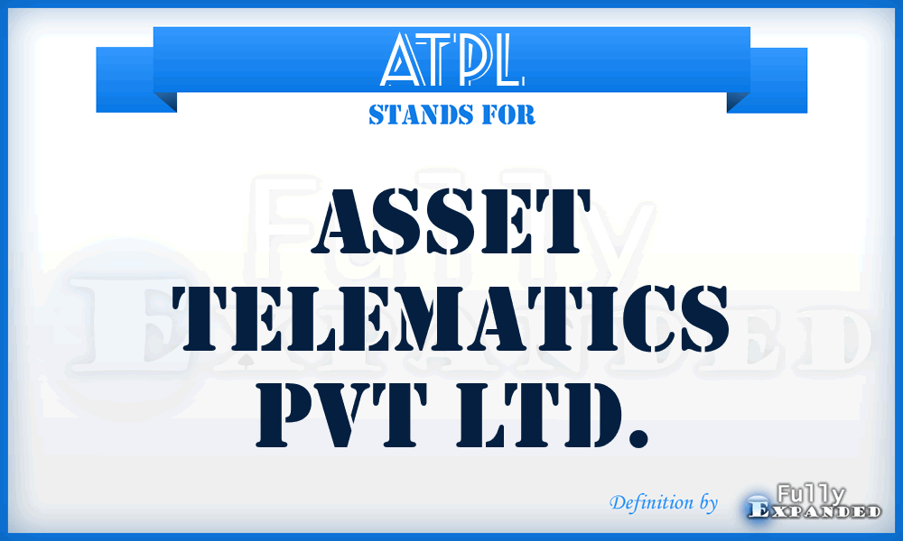 ATPL - Asset Telematics Pvt Ltd.