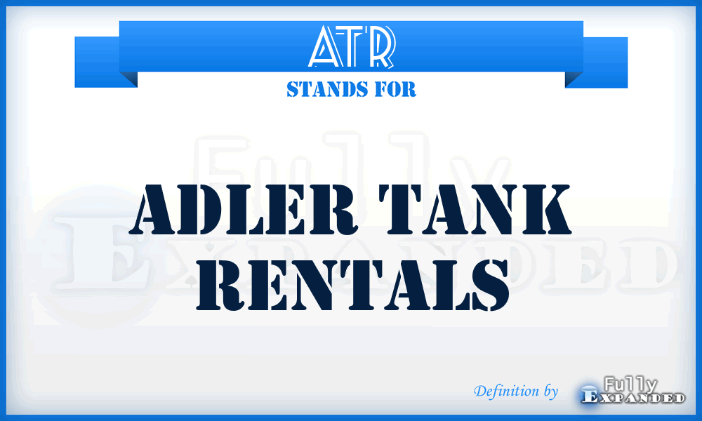 ATR - Adler Tank Rentals