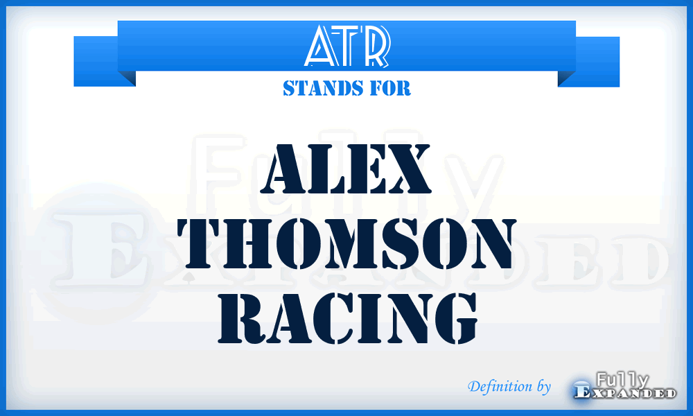 ATR - Alex Thomson Racing