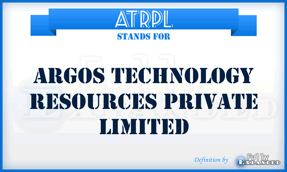 ATRPL - Argos Technology Resources Private Limited