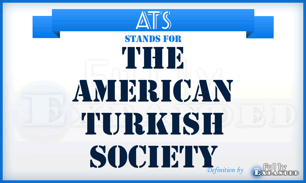 ATS - The American Turkish Society