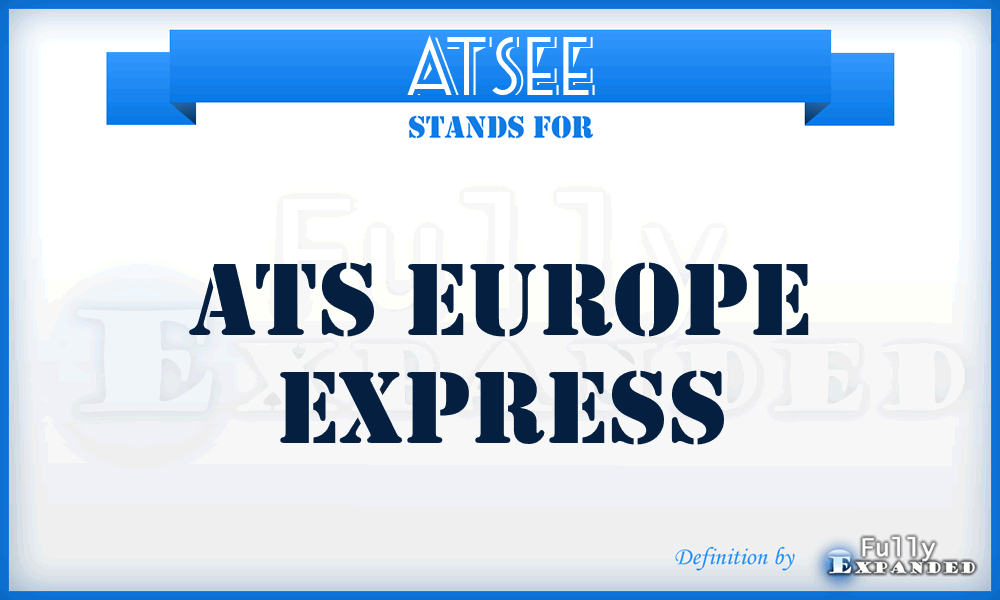 ATSEE - ATS Europe Express