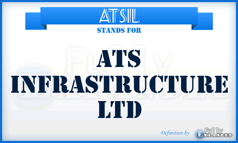 ATSIL - ATS Infrastructure Ltd