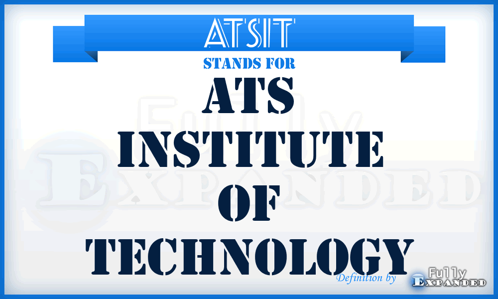 ATSIT - ATS Institute of Technology