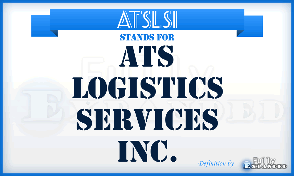 ATSLSI - ATS Logistics Services Inc.