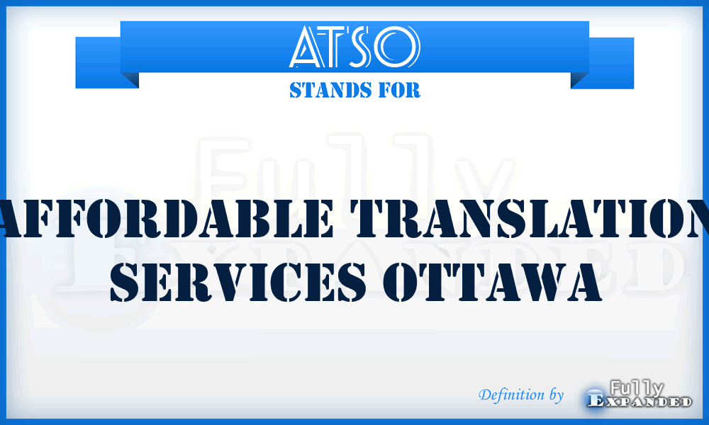 ATSO - Affordable Translation Services Ottawa