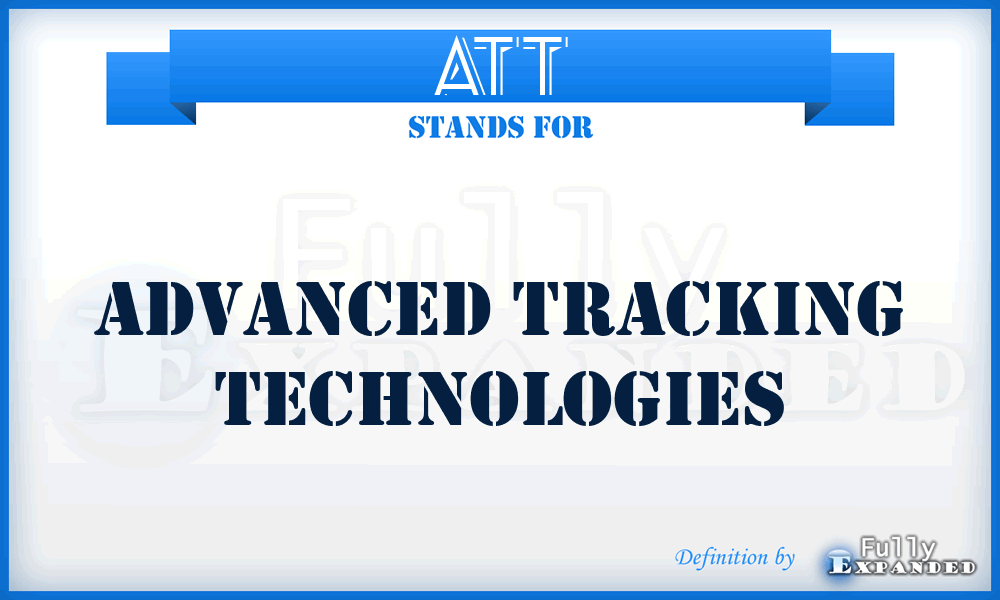 ATT - Advanced Tracking Technologies