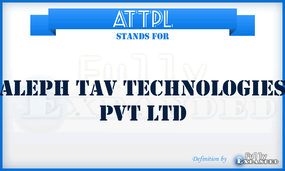 ATTPL - Aleph Tav Technologies Pvt Ltd