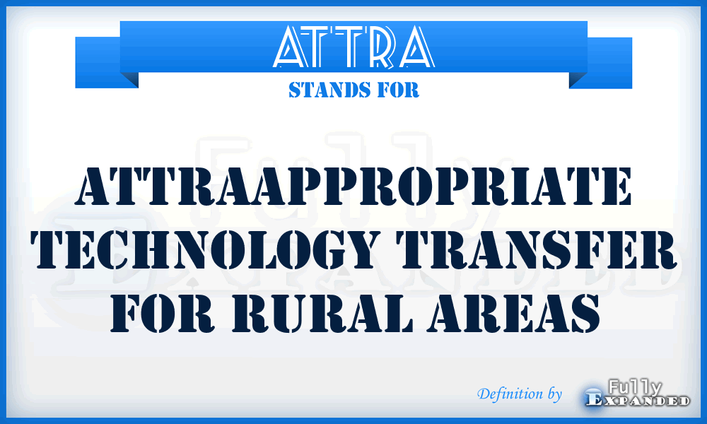 ATTRA - Attraappropriate Technology Transfer For Rural Areas