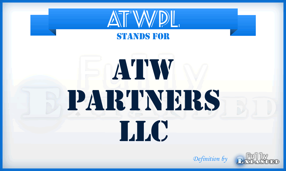 ATWPL - ATW Partners LLC