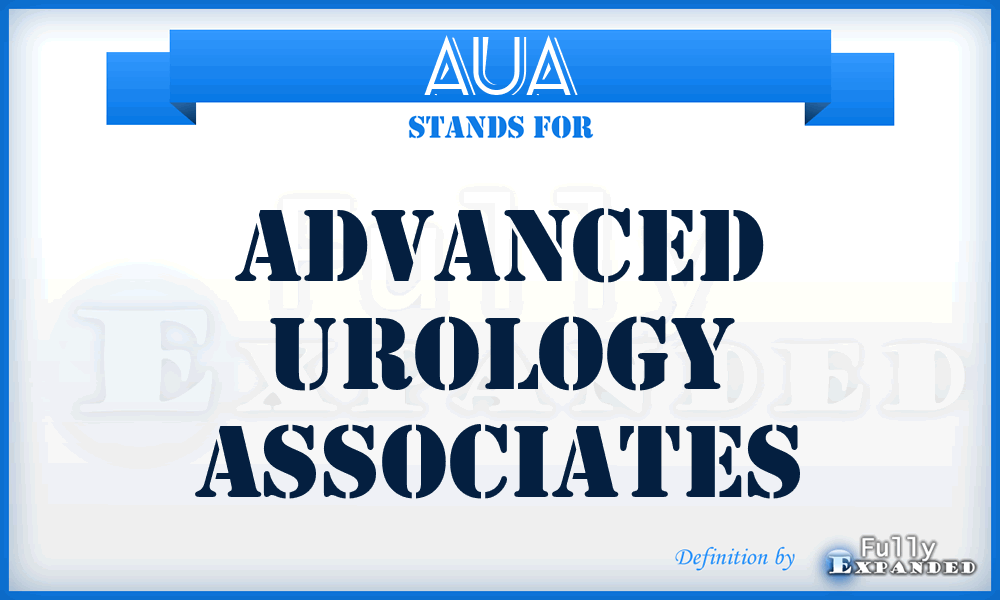 AUA - Advanced Urology Associates