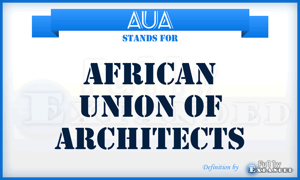 AUA - African Union of Architects