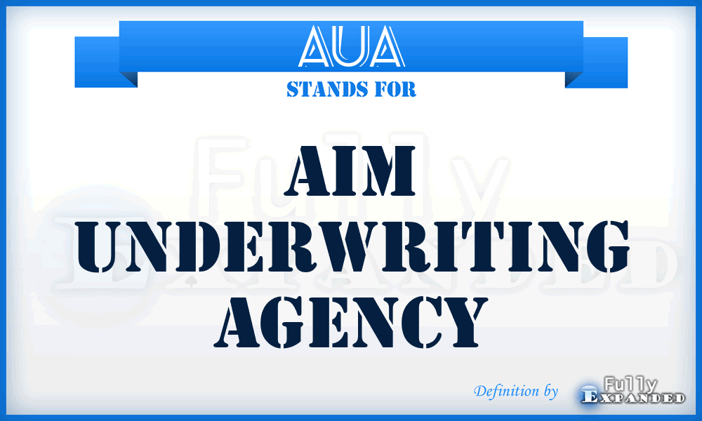 AUA - Aim Underwriting Agency