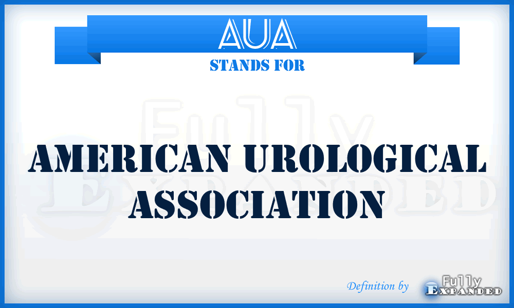 AUA - American Urological Association