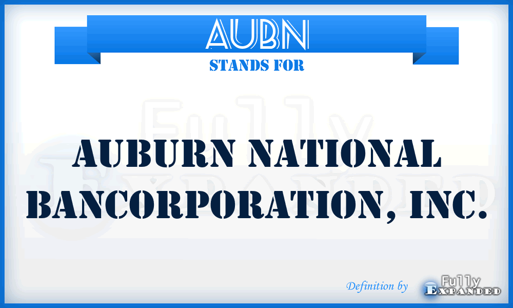 AUBN - Auburn National Bancorporation, Inc.